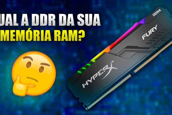 Como Descobrir Qual a DDR da Memória RAM: Guia Completo